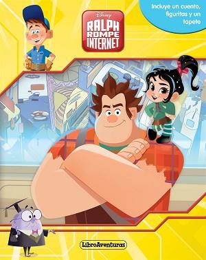 RALPH ROMPE INTERNET  LIBROAVENTURAS | 9788416917693 | DISNEY