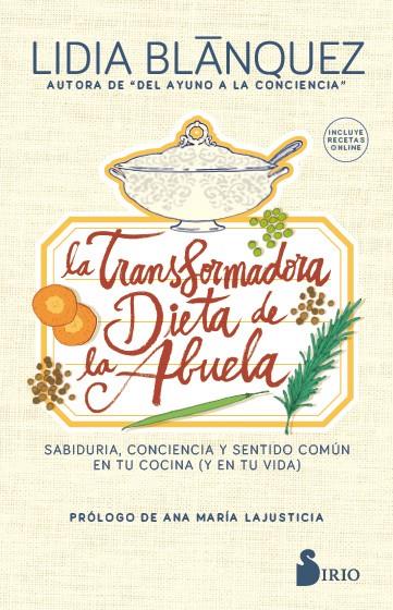 TRANSFORMADORA DIETA DE LA ABUELA, LA | 9788417399733 | BLANQUEZ MARTINEZ, LIDIA