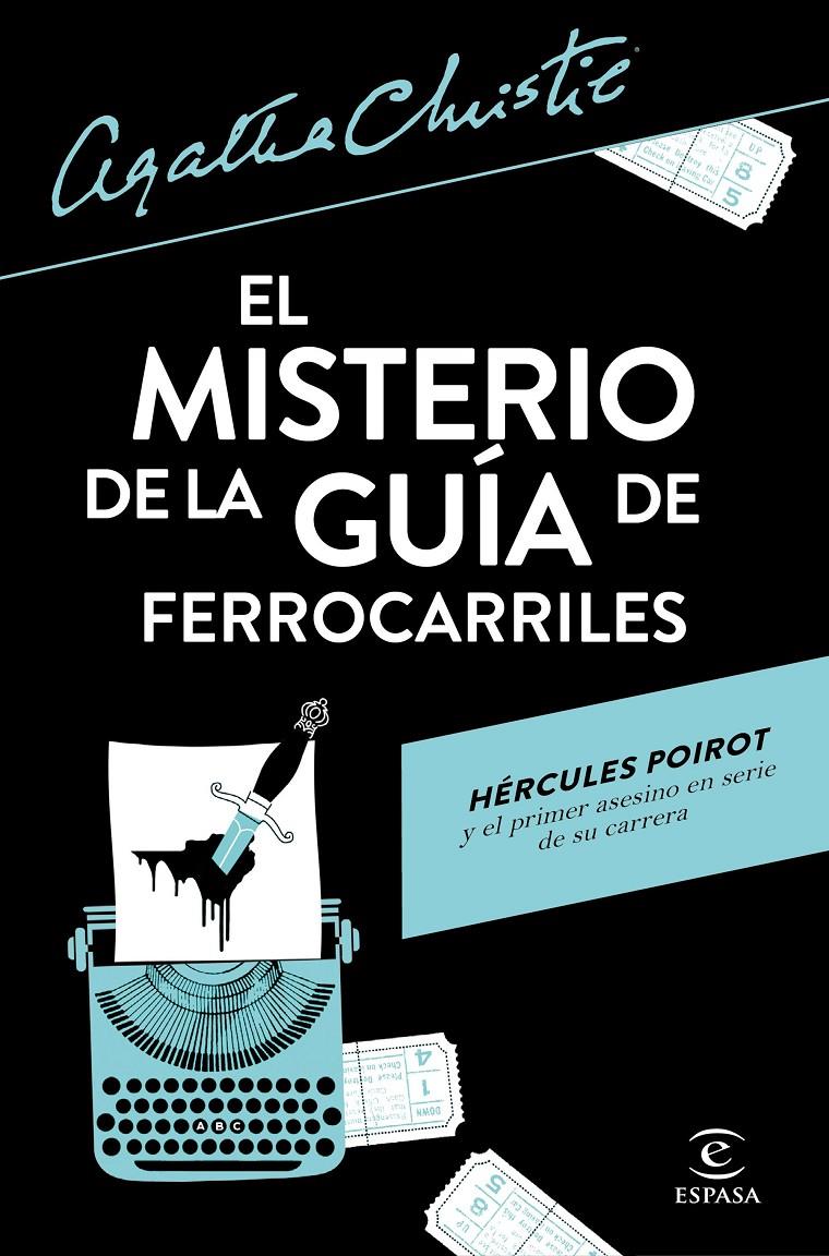 MISTERIO DE LA GUIA DE FERROCARRILES, EL  | 9788467053647 | CHRISTIE, AGATHA