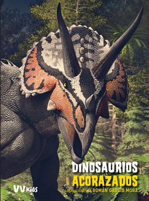 DINOSAURIOS ACORAZADOS (VVKIDS) | 9788468255026 | BRILLANTE, GIUSEPPE /CESSA, ANNA