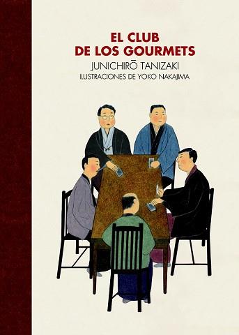 CLUB DE LOS GOURMETS, EL  | 9788416529261 | TANIZAKI, YUNICHIRO