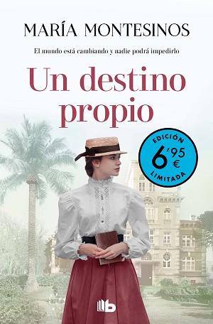 UN DESTINO PROPIO                             (CAMPAÑA VERANO -EDICION LIMITADA A PRECIO ESPECIAL) | 9788413143354 | MONTESINOS, MARIA