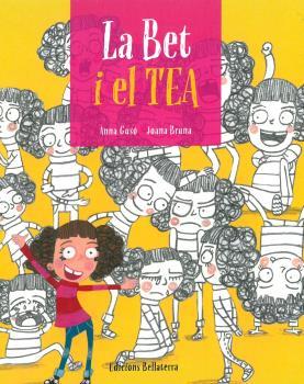 BET I EL TEA, LA | 9788472909250 | GUSO, ANNA / BRUNA, JOANA