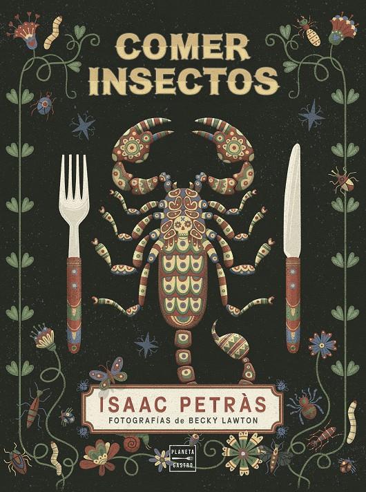 COMER INSECTOS | 9788408204466 | PETRAS, ISAAC