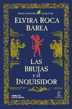 BRUJAS Y EL INQUISIDOR, LAS | 9788467069235 | ROCA BAREA, ELVIRA