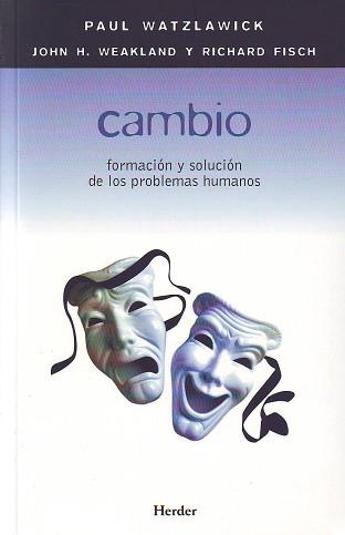 CAMBIO | 9788425406195 | WATZLAWICK, PAUL/WEAKLAND, JOHN H./FISCH, RICHARD