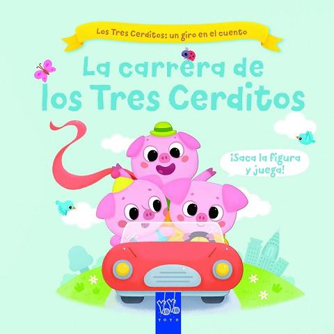 CARRERA DE LOS TRES CERDITOS, LA | 9788408267768