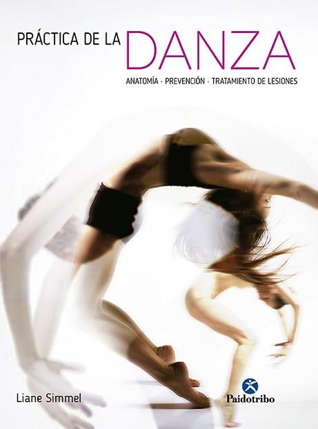 PRACTICA DE LA DANZA | 9788499105420 | SIMMEL, LIANE