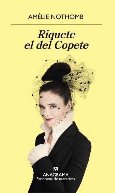 RIQUETE EL DEL COPETE | 9788433980007 | NOTHOMB, AMELIE