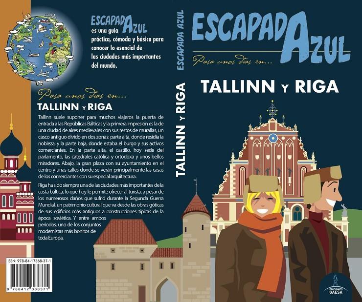 TALLINN Y RIGA ESCAPADA AZUL | 9788417368371 | INGELMO, ANGEL