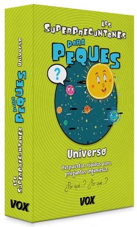 SUPERPREGUNTONES PARA PEQUES  UNIVERSO, LOS | 9788499742052