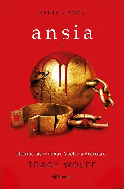 ANSIA (SERIE CRAVE 3) | 9788408246381 | WOLFF, TRACY