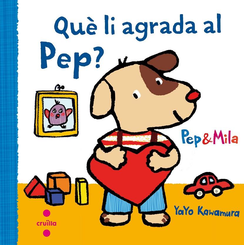 QUE LI AGRADA AL PEP  | 9788466141949 | KAWAMURA, YAYO