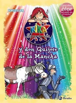 KIKA SUPERBRUJA Y DON QUIJOTE DE LA MANCHA  ED  COLOR | 9788469601730 | KNISTER