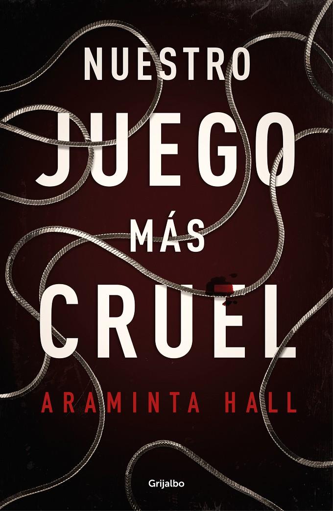 NUESTRO JUEGO MAS CRUEL | 9788425357145 | HALL, ARAMINTA