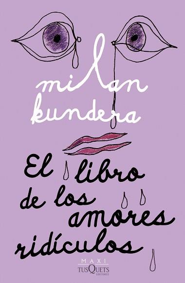 LIBRO DE LOS AMORES RIDICULOS, EL | 9788411070782 | KUNDERA, MILAN