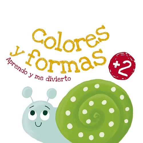 COLORES Y FORMAS | 9788408228318