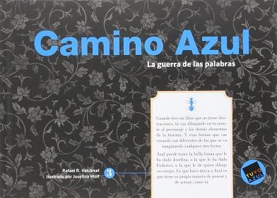 CAMINO AZUL | 9788494361425 | VALCARCEL, RAFAEL 