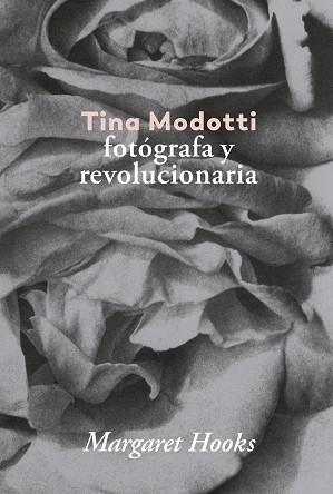 TINA MODOTTI | 9788416248841 | HOOKS, MARGARET