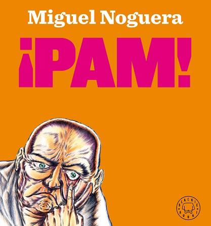 PAM | 9788418187421 | NOGUERA, MIGUEL