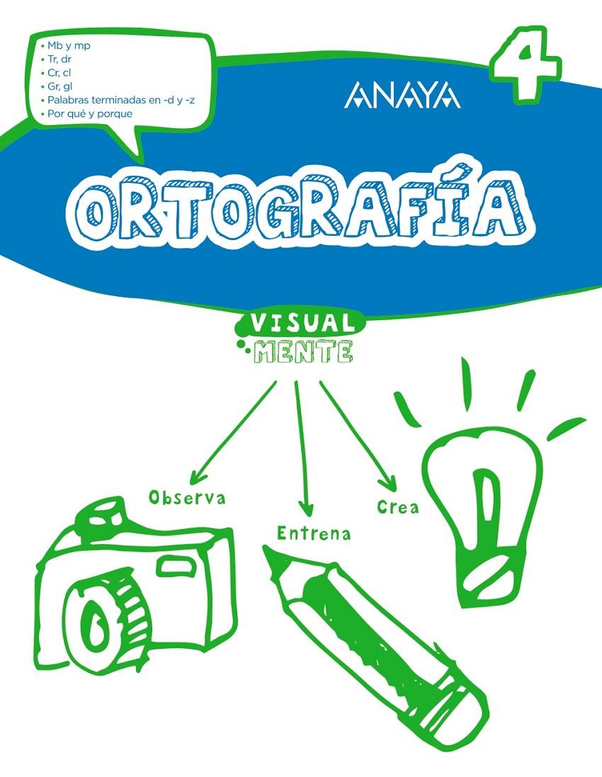 ORTOGRAFIA 4 | 9788469831427