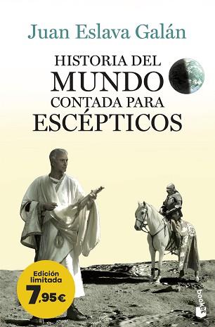 HISTORIA DEL MUNDO CONTADA PARA ESCEPTICOS | 9788408267508 | ESLAVA GALAN, JUAN