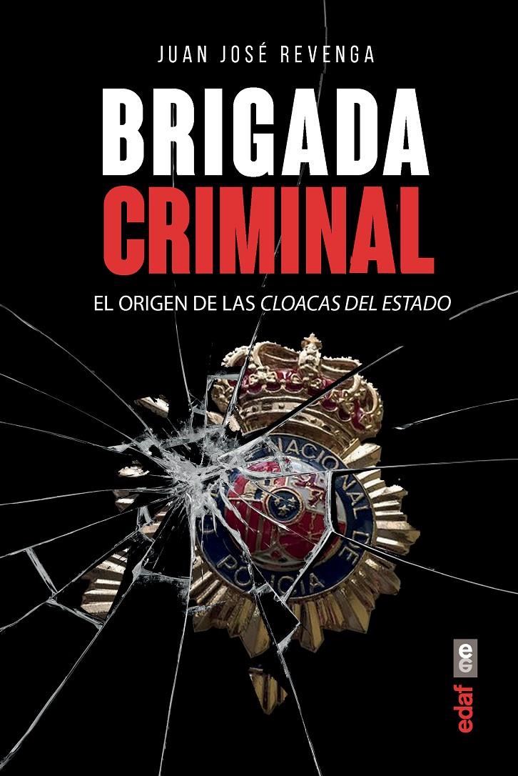 BRIGADA CRIMINAL | 9788441439122 | REVENGA, JUAN JOSE