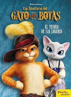 AVENTURAS DEL GATO CON BOTAS EL TESORO DE SAN LORENZO, LAS | 9788408153658