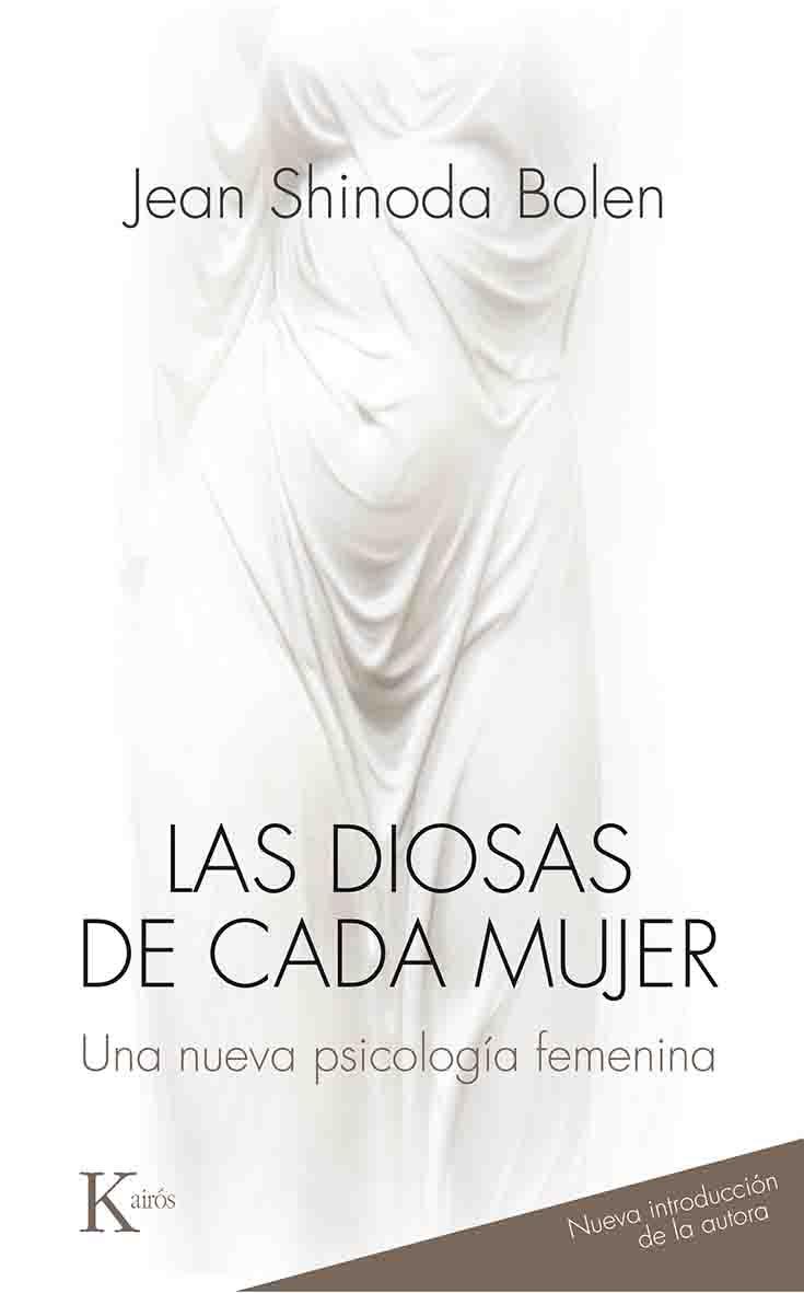 DIOSAS DE CADA MUJER, LAS  | 9788499884813 | BOLEN, JEAN SHINODA