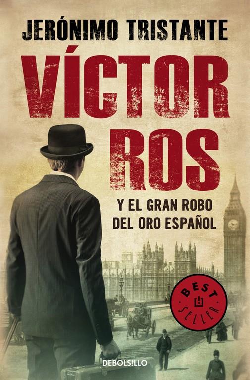 VÍCTOR ROS Y EL GRAN ROBO DEL ORO ESPAÑOL  VICTOR ROS 5 | 9788466334754 | TRISTANTE, JERONIMO