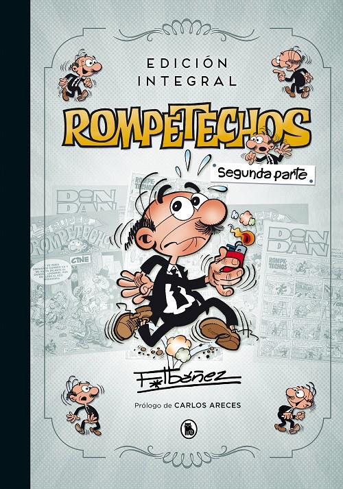 ROMPETECHOS (EDICION INTEGRAL SEGUNDA PARTE) | 9788402421494 | IBAÑEZ, FRANCISCO 