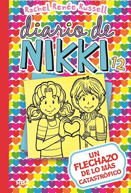 DIARIO DE NIKKI 12 UN FLECHAZO DE LO MAS CATASTROFICO | 9788427212589 | RUSSELL , RACHEL RENEE