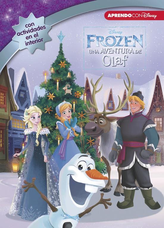 FROZEN  UNA AVENTURA DE OLAF (LEO, JUEGO Y APRENDO CON DISNEY) | 9788416931262