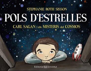 POLS DESTRELLES  CARL SAGAN I ELS MISTERIS DEL COSMOS | 9788426142474 | ROTH SISSON, STEPHANIE