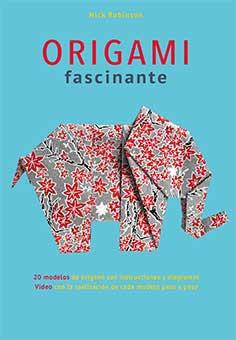 ORIGAMI FASCINANTE | 9788416279982 | ROBINSON, NICK