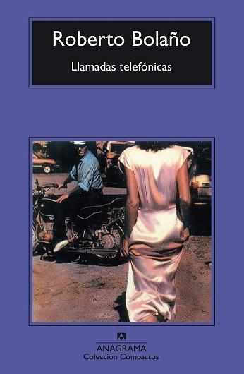 LLAMADAS TELEFONICAS | 9788433967138 | BOLAÑO, ROBERTO