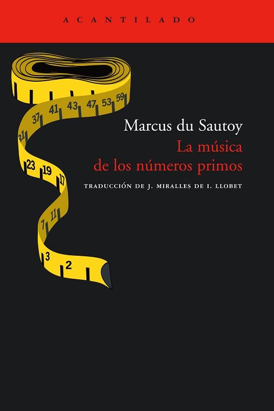 MUSICA DE LOS NUMEROS PRIMOS, LA | 9788496489837 | DU SAUTOY, MARCUS