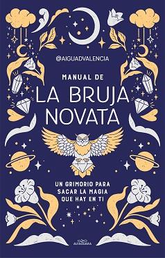 MANUAL DE LA BRUJA NOVATA | 9788419191281 | @AIGUADVALENCIA