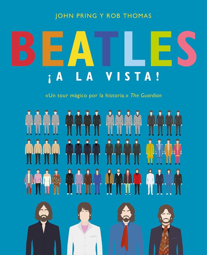 BEATLES A LA VISTA | 9788466663311 | PRING, JOHN / THOMAS, ROB