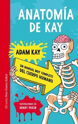 ANATOMIA DE KAY | 9788419207371 | KAY, ADAM