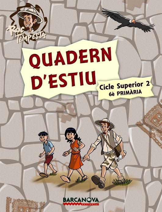 QUADERN D ' ESTIU. 6E PRIMARIA ROC TEMPESTA  | 9788448925758 | MURILLO, NÚRIA/PRATS, JOAN DE DÉU/GUILÀ, IGNASI