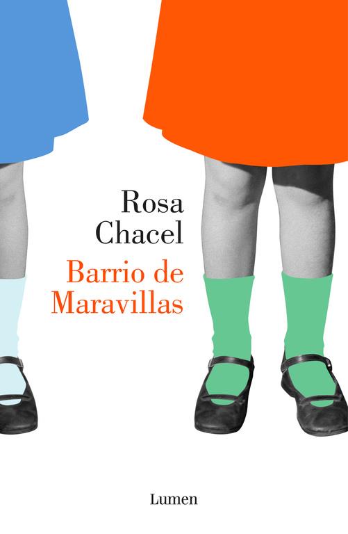 BARRIO DE MARAVILLAS | 9788426403513 | CHACEL, ROSA 