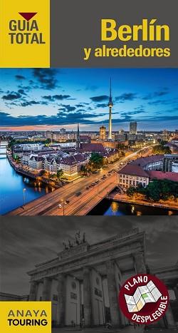 BERLIN Y ALREDEDORES GUIA TOTAL | 9788499358567 | TOURING EDITORE / GRUPO ANAYA