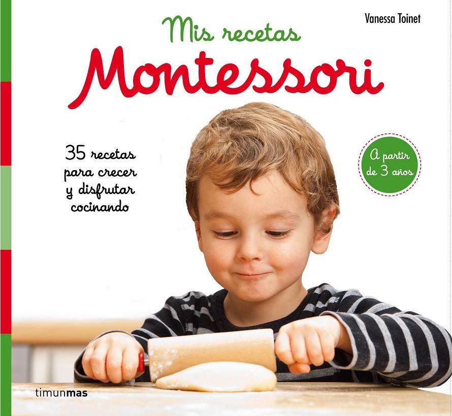 MIS RECETAS MONTESSORI | 9788408201632 | TOINET, VANESSA