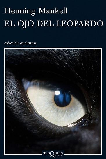 OJO DEL LEOPARDO, EL  | 9788483832257 | MANKELL, HENNING 