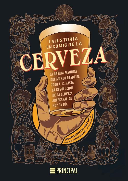 HISTORIA EN CÓMIC DE LA CERVEZA, LA | 9788416223411 | HENNESSEY, JONATHAN / SMITH, MIKE