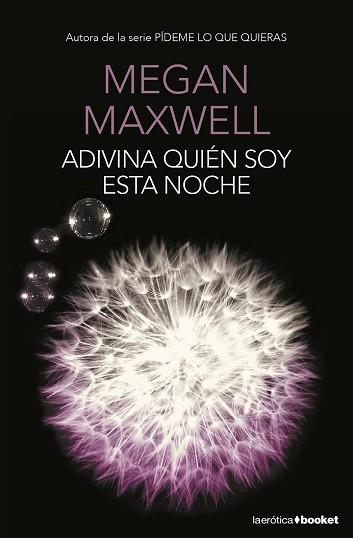 ADIVINA QUIEN SOY ESTA NOCHE  | 9788408153788 | MAXWELL, MEGAN 