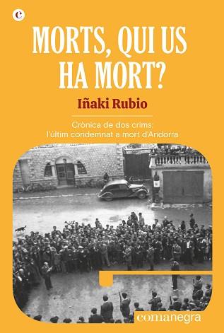 MORTS  QUI US HA MORT? | 9788418022951 | RUBIO, IÑAKI