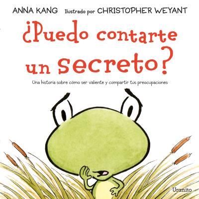 PUEDO CONTARTE UN SECRETO | 9788416773398 | KANG, ANNA