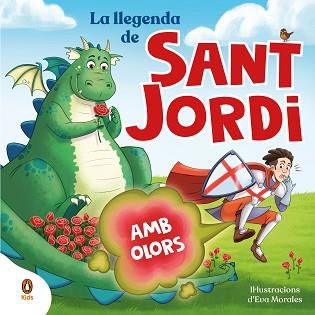 LLEGENDA DE SANT JORDI, LA (AMB OLORS) | 9788419511829